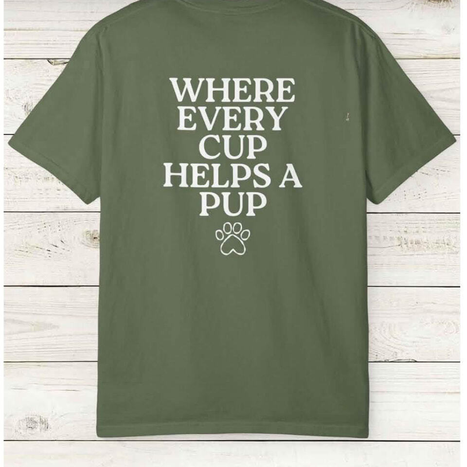 Forest green t-shirt with a small Bark & Brew chest print and “Where every cup helps a pup” on the back